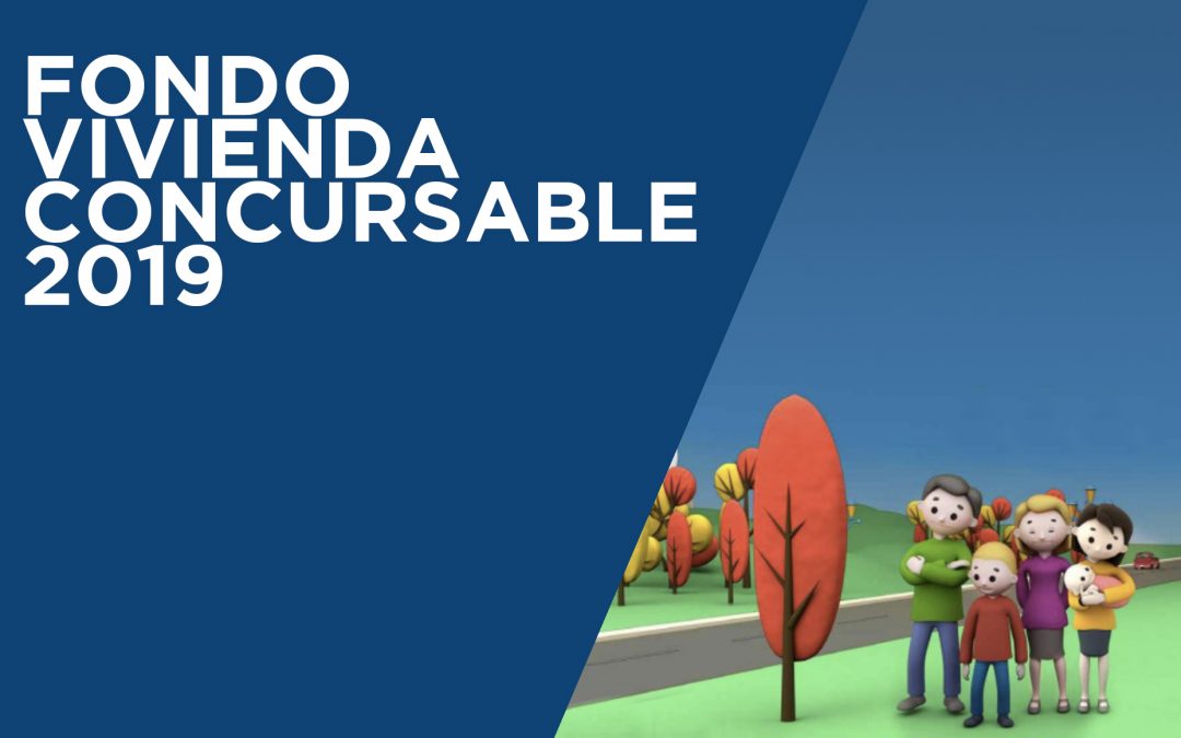 Fondo vivienda concursable 2019