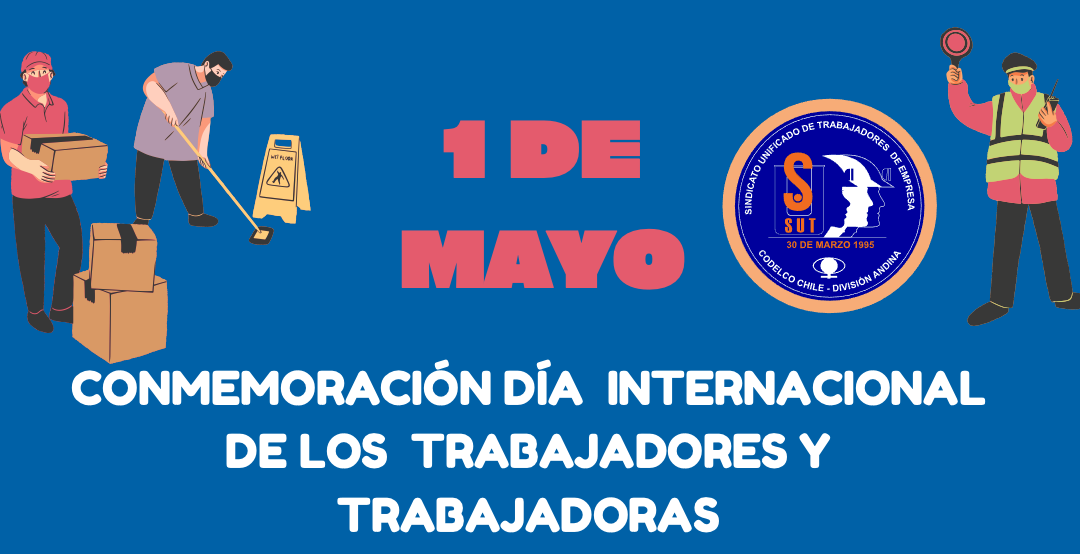 Conmemoración 1 de Mayo: Día Internacional del Trabajador/a